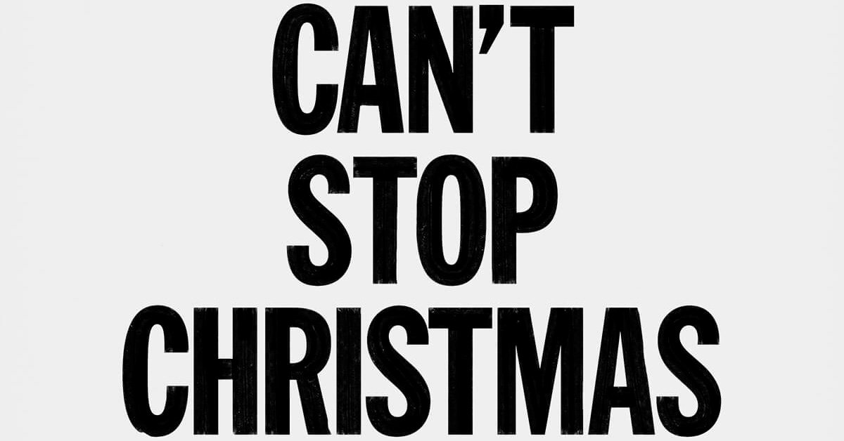 Can't Stop Christmas