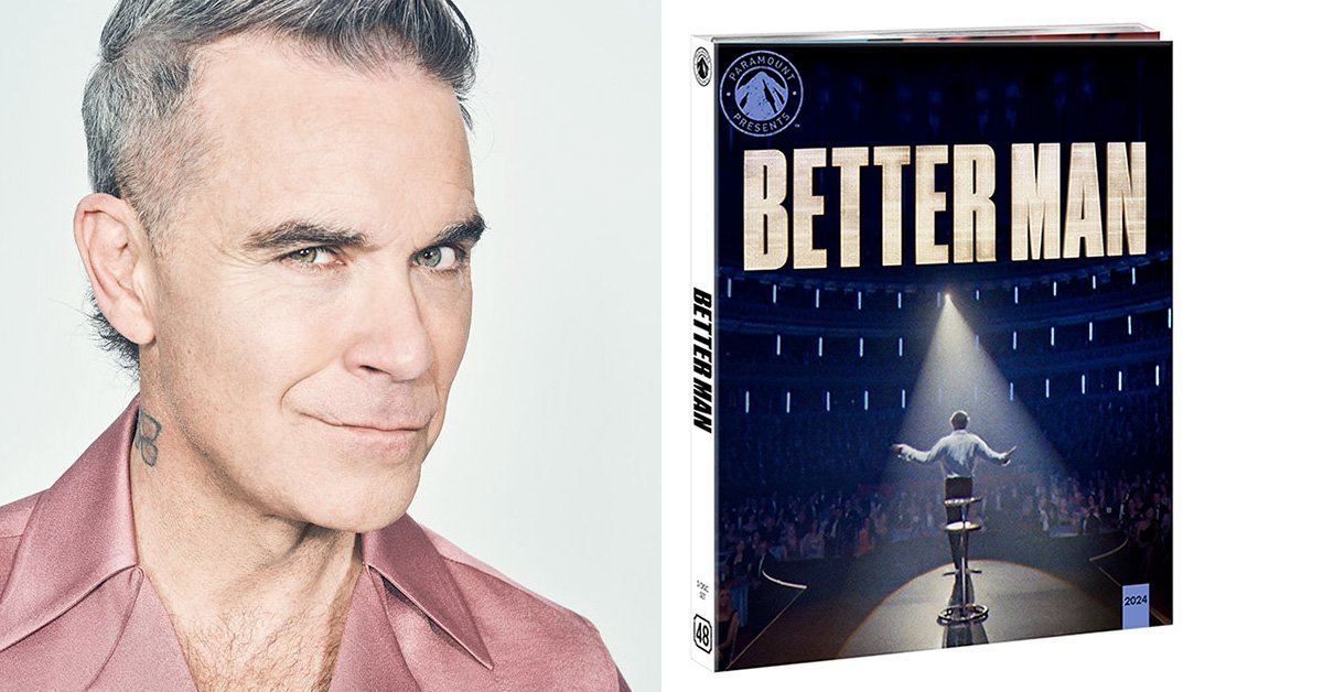Sortie du Blu-Ray de Better Man