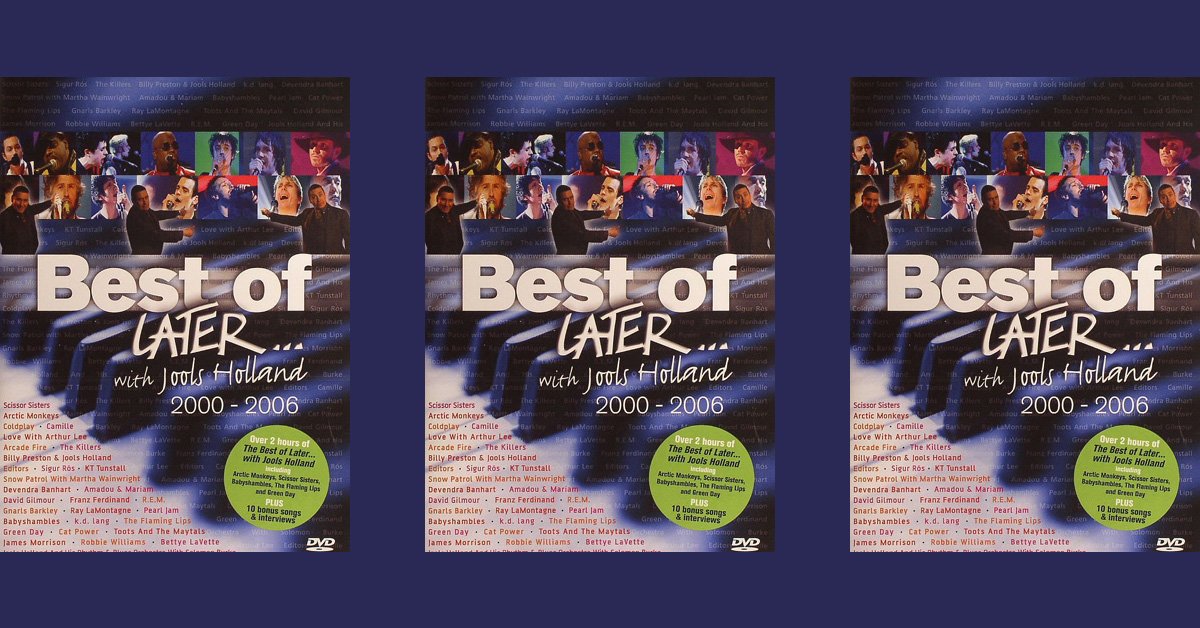 Nouveau DVD : The Best Of Later... With Jools Holland