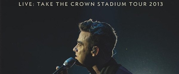Live: Take The Crown Stadium Tour 2013