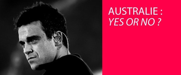 Australie : Oui ou Non ?