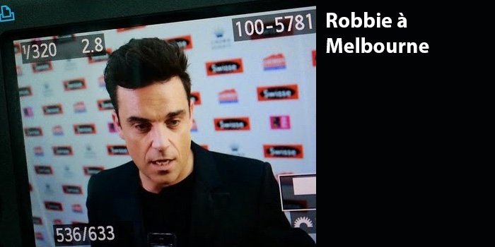[LIVE] Robbie à Melbourne !