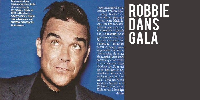 Robbie dans Gala