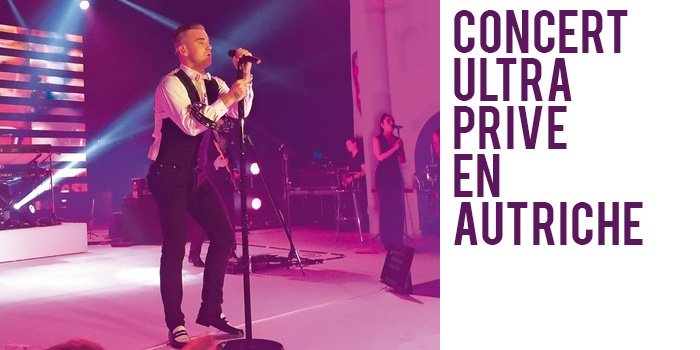 Concert Ultra Privé en Autriche !