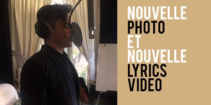 Nouvelle Photo et Nouvelle Lyric Vidéo