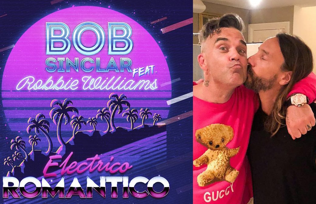Enorme : Electrico Romantico - Bob Sinclar Feat Robbie Williams le 18 Janvier