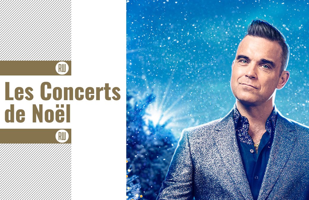 Robbie Williams : Les Concerts de Noël