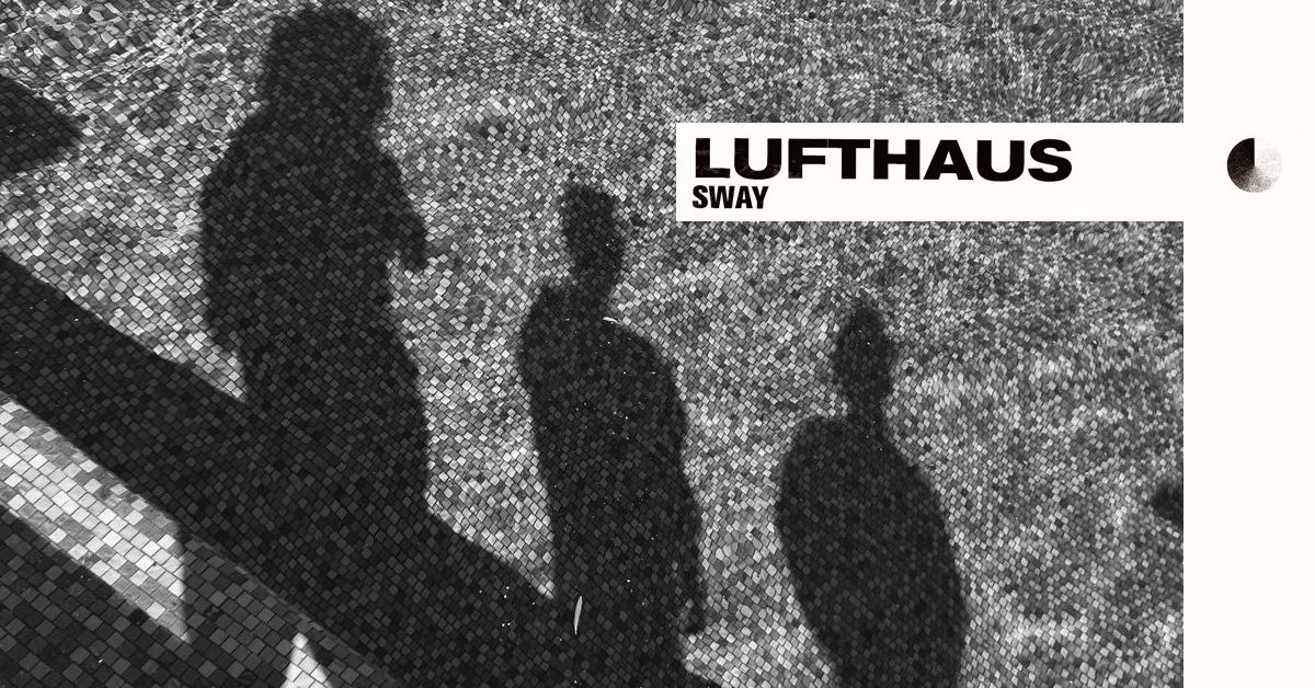 Lufthaus : Album et Performances en 2022