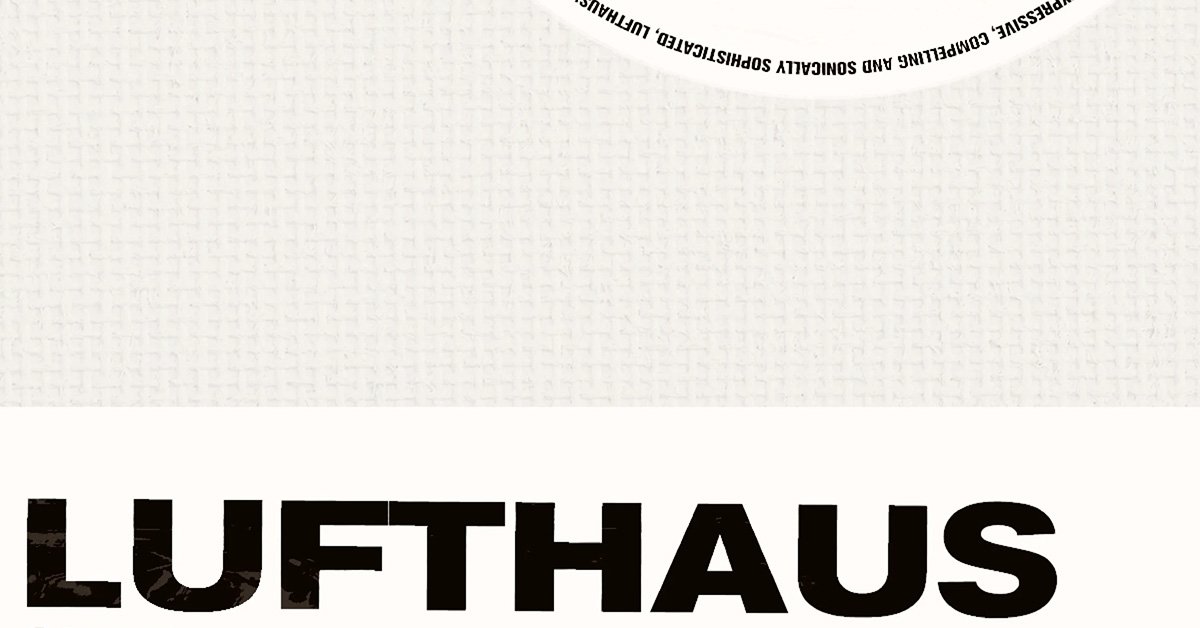 Lufthaus : To The Light