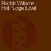 Hot Fudge (Live)